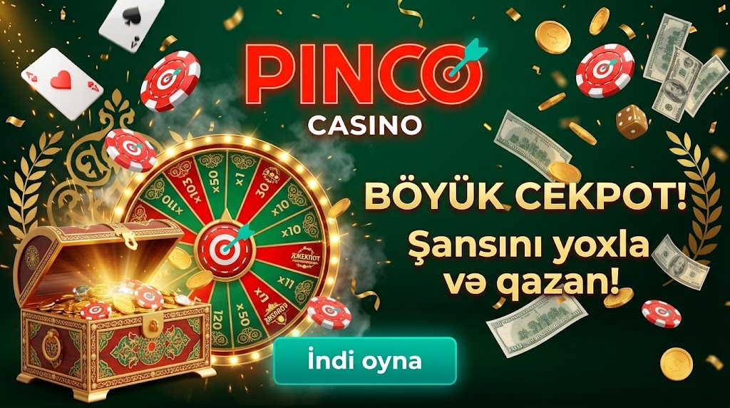 Pinco bonus şərtləri və pulsuz dönüşlər